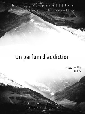 cover image of Un parfum d'addiction